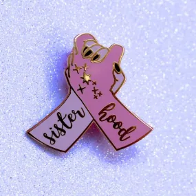 Sisterhood Feminist Hard Enamel Pin